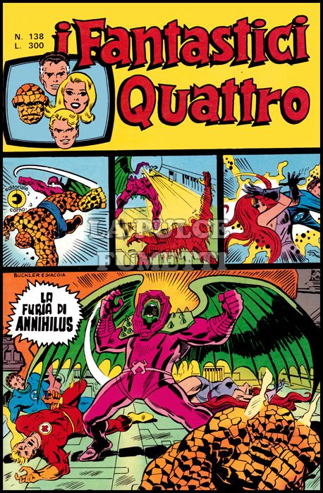 FANTASTICI QUATTRO #   138: LA FURIA DI ANNIHILUS